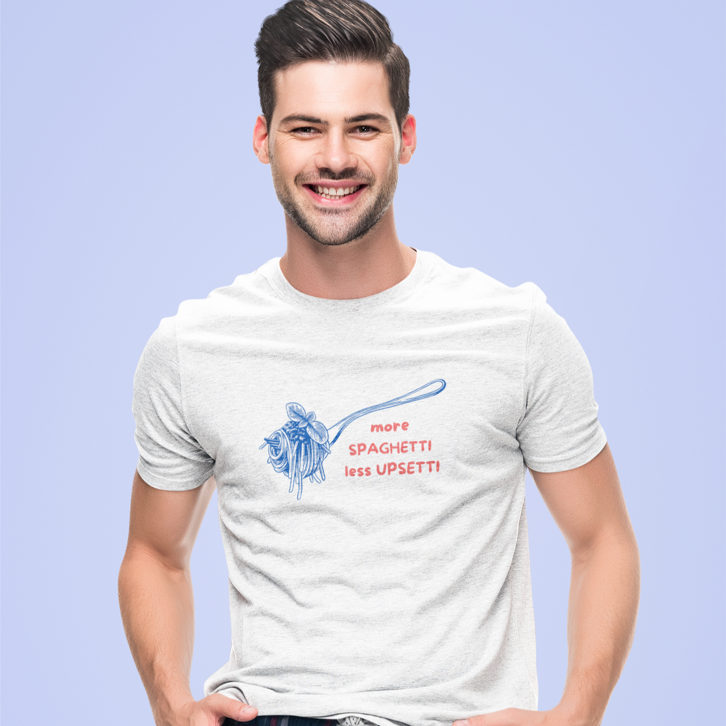 More Spaghetti Less Upsetti Unisex T-Shirt