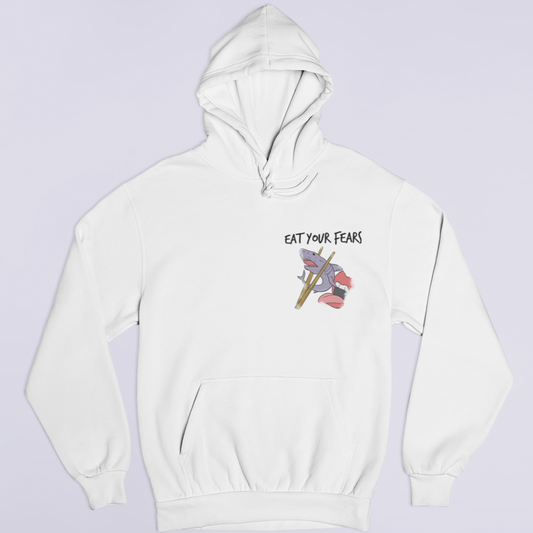 EAT YOUR FEARS - UNISEX HOODIE -