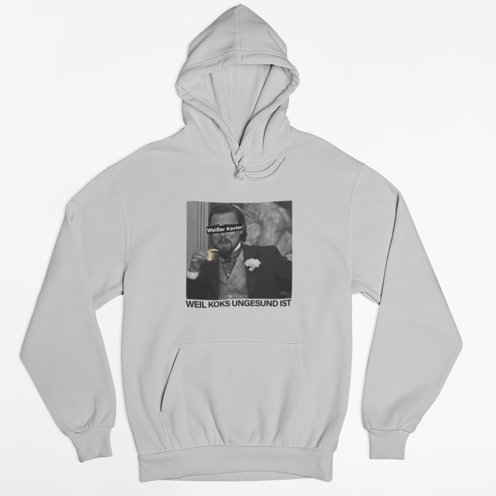 WEIßER KAVIER WEIL KOKS UNGESUND IST - UNISEX HOODIE -