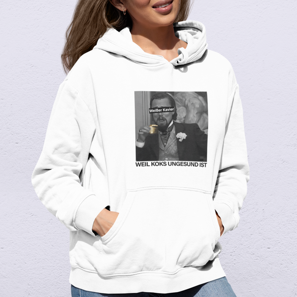 WEIßER KAVIER WEIL KOKS UNGESUND IST - UNISEX HOODIE -