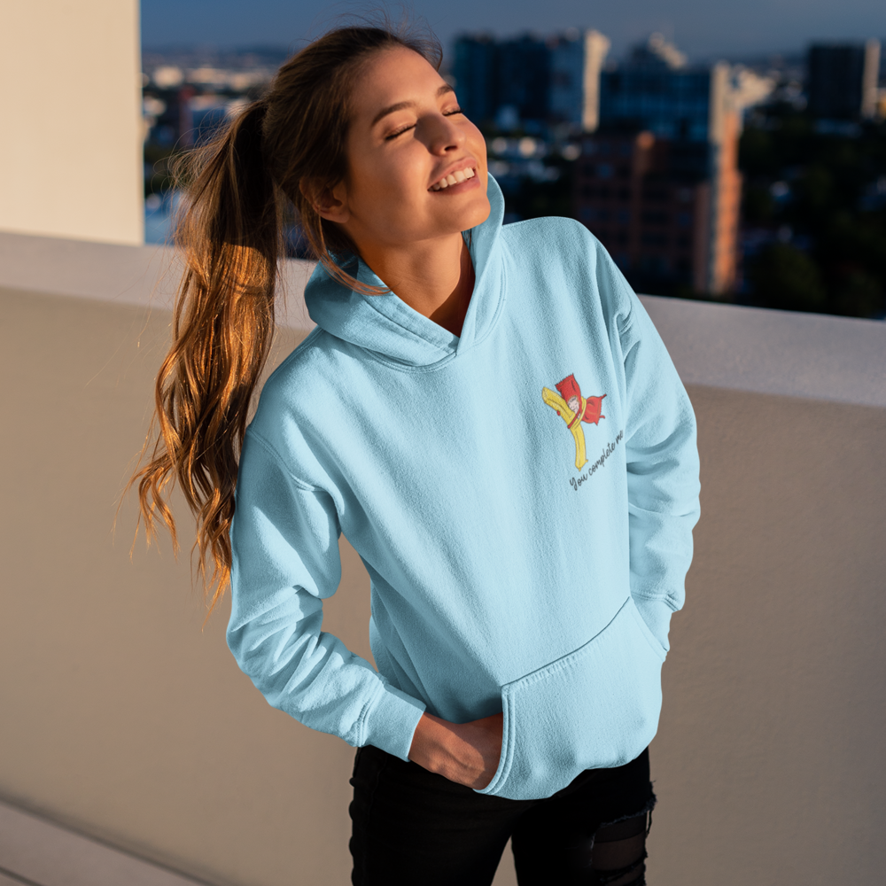 YOU COMPLETE ME - HOODIE -