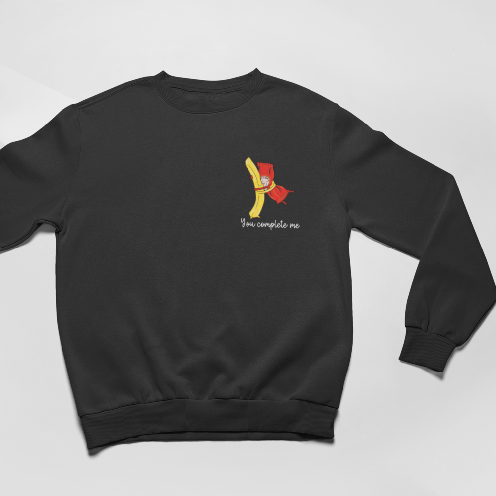 YOU COMPLETE ME - SWEATSHIRT -