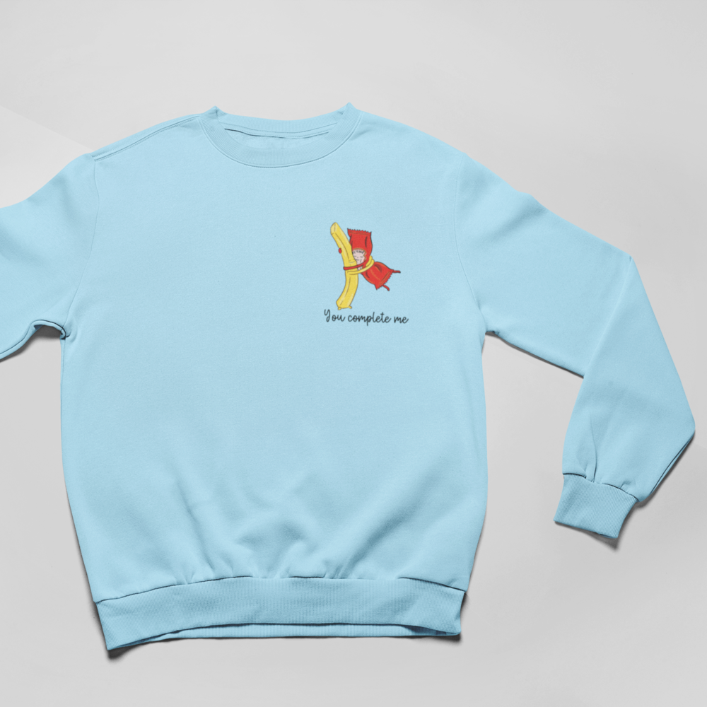 YOU COMPLETE ME - SWEATSHIRT -