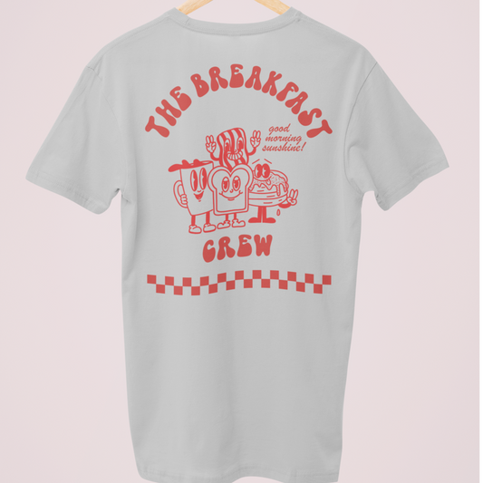 THE BREAKFAST CREW T-SHIRT