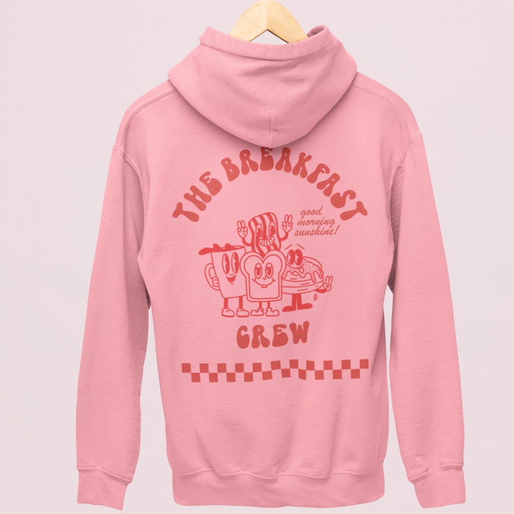 THE BREAKFAST CREW - HOODIE