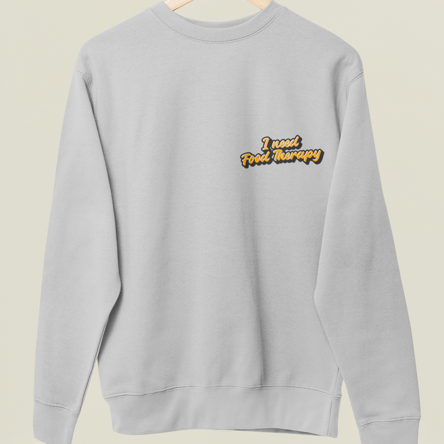 I Need Food Therapy. - UNISEX SWEATSHIRT -