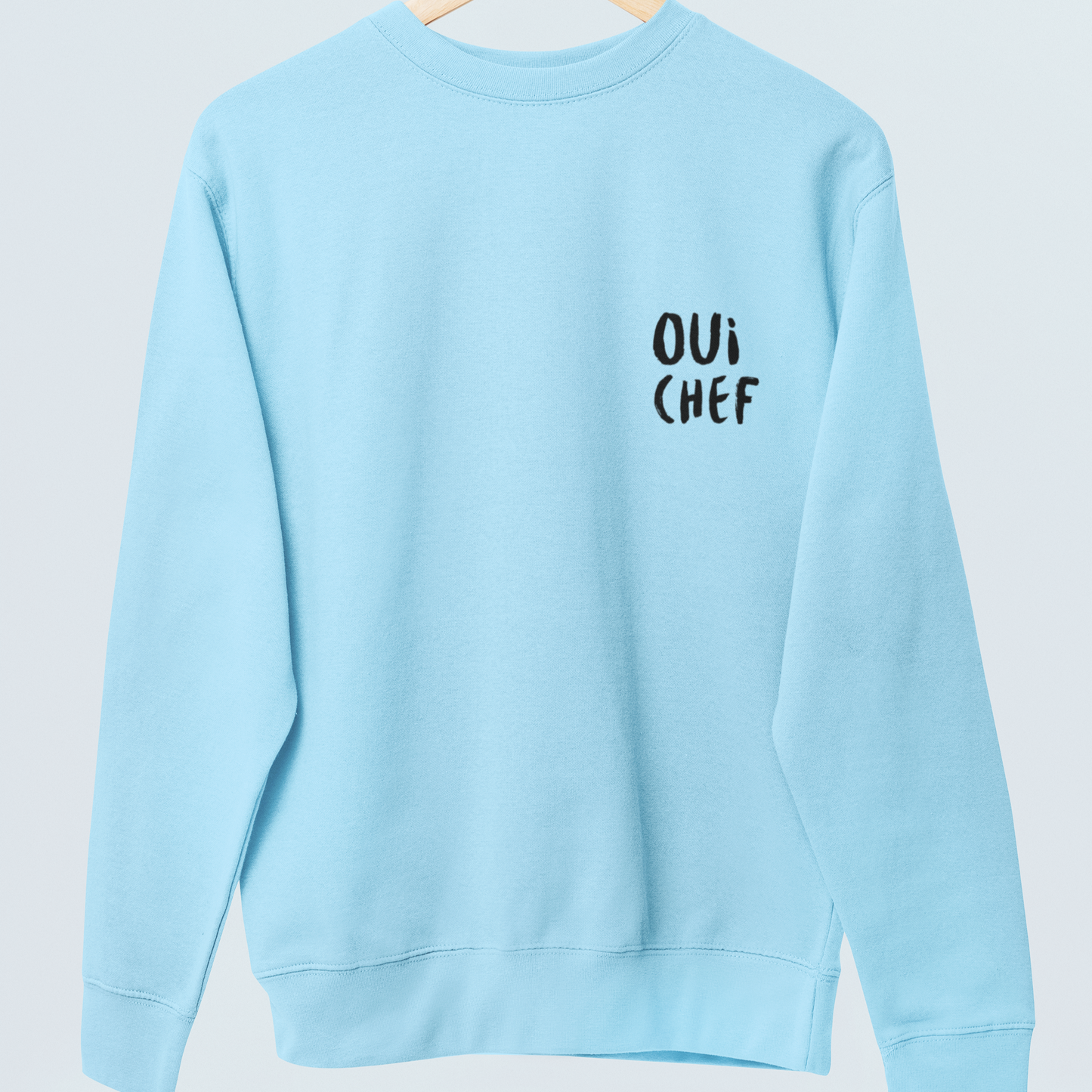 OUI CHEF - UNISEX SWEATSHIRT -