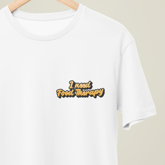I Need Food Therapy - UNISEX T-SHIRT -