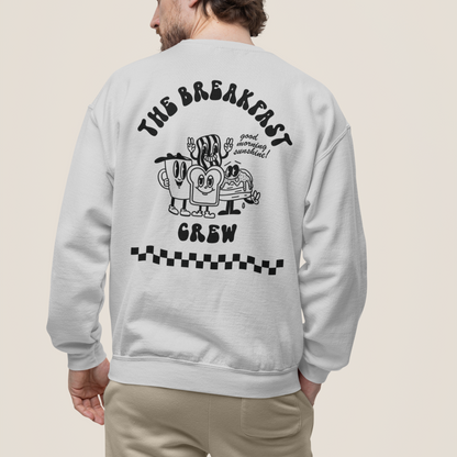 THE BREAKFAST CREW  - SWEATSHIRT