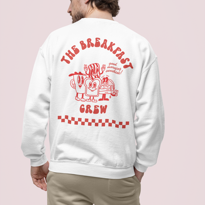 THE BREAKFAST CREW (Backprint) - SWEATSHIRT -