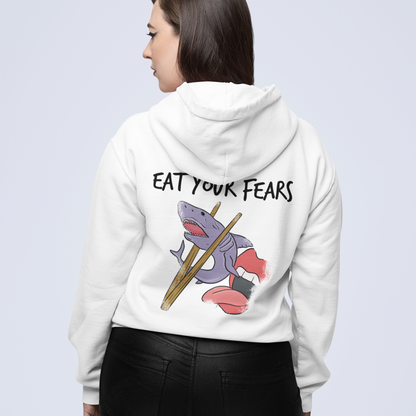 EAT YOUR FEARS (Backprint)  - UNISEX HOODIE -