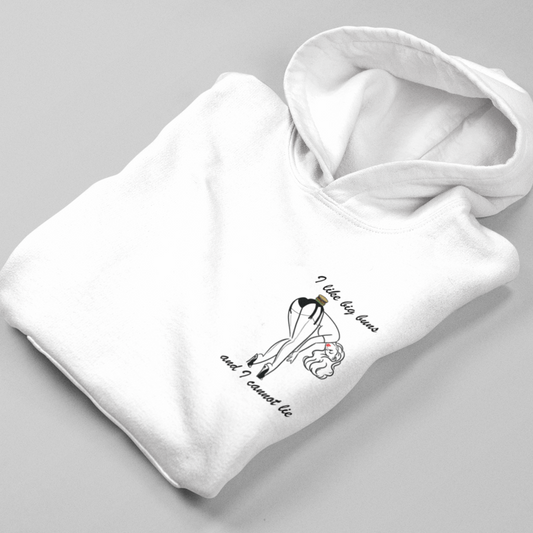 I LIKE BIG BUNS AND I CANNOT LIE  - Hoodie -