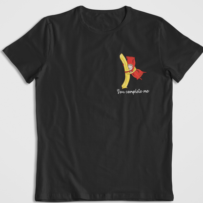 YOU COMPLETE ME  - T-SHIRT -