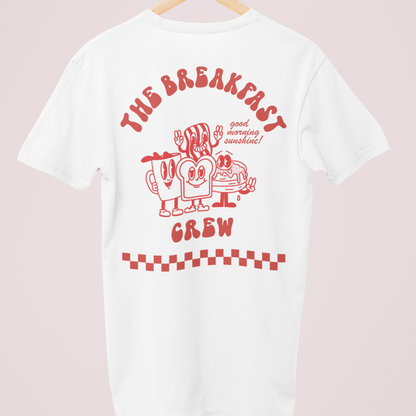 THE BREAKFAST CREW  T-SHIRT