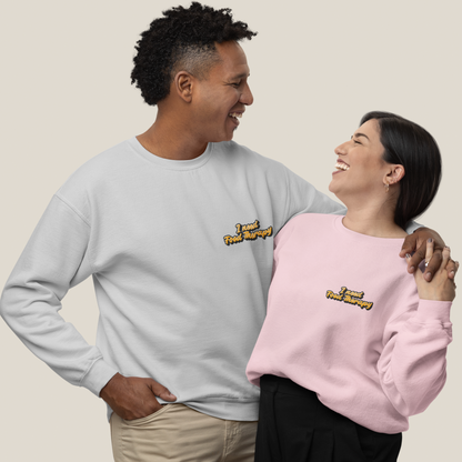 I Need Food Therapy.  - UNISEX SWEATSHIRT -