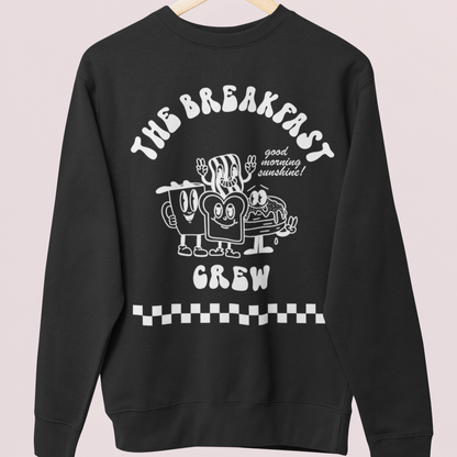 THE BREAKFAST CREW  - SWEATSHIRT