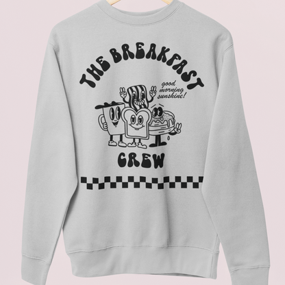 THE BREAKFAST CREW  - SWEATSHIRT