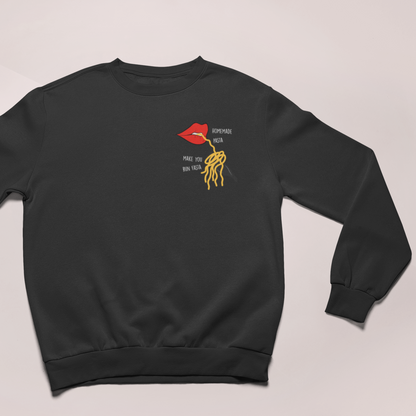 HOMEMADE PASTA  - UNISEX SWEATSHIRT